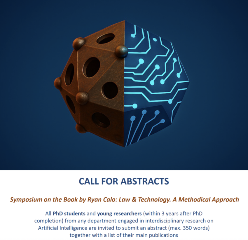 CALL FOR ABSTRACT | Symposium on the Book by Ryan Calo: Law & Technology. A Methodical Approach