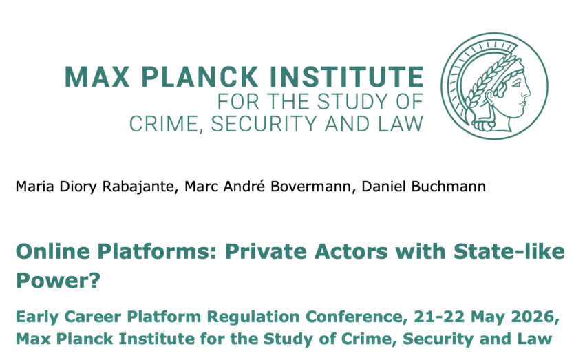 CALL FOR ABSTRACTS | Online Platforms: Private Actors with State-like Power?
